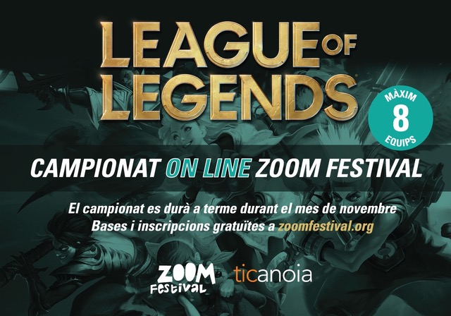 Obertes Les Inscripcions Per Al Primer Campionat Del Videojoc ‘League Of Legends’ Del Zoom Festival